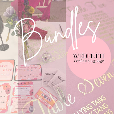 Bundles - WedFetti Confetti & Signage 